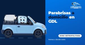 Provi en camioneta de servicio: cambio de parabrisas a domicilio en Guadalajara