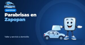 Provi junto a un auto y un parabrisas: parabrisas en Zapopan